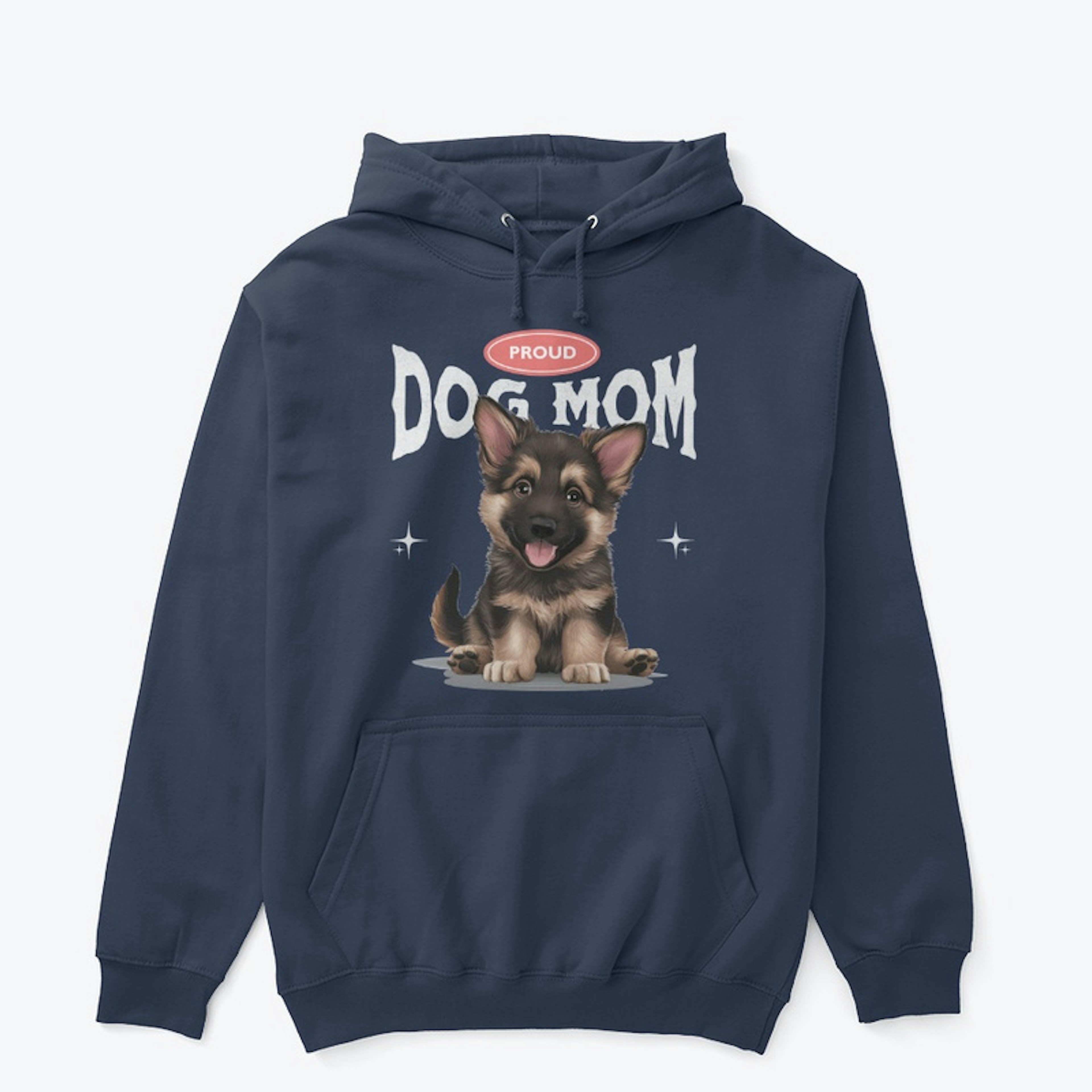 Proud Dog Mom (German Shepherd)