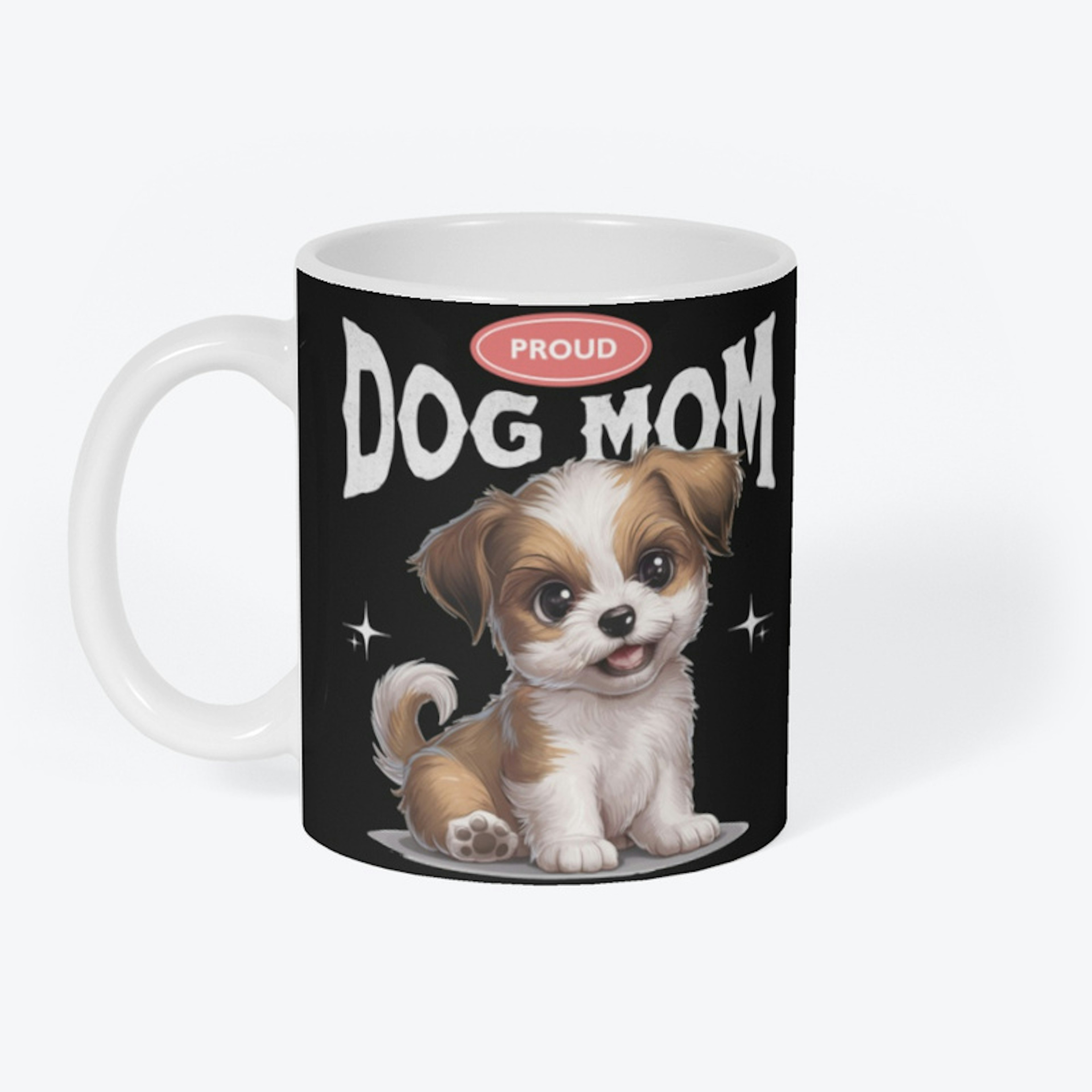 Proud Dog Mom (Shitzu)