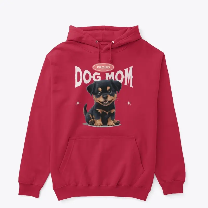 Proud Dog Mom (Rottweiler)